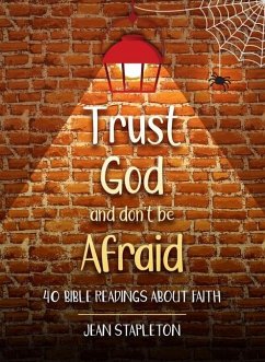 Trust God and Don't Be Afraid - Stapleton, Jean