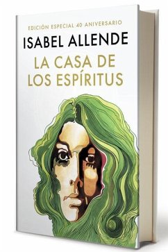 La Casa de Los Espíritus (Edición 40 Aniversario) / The House of the Spirits (40th Anniversary) - Allende, Isabel