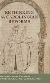 Rethinking the Carolingian reforms