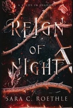 Reign of Night - Roethle, Sara C.