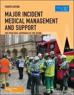 Major Incident Medical Management and Support - Advanced Life Support Group (ALSG)