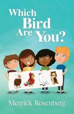 Which Bird Are You? - Rosenberg, Merrick