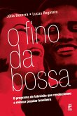 O fino da Bossa