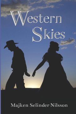 Western Skies - Selinder Nilsson, Majken