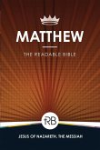 The Readable Bible: Matthew