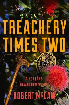 Treachery Times Two: Volume 4 - McCaw, Robert