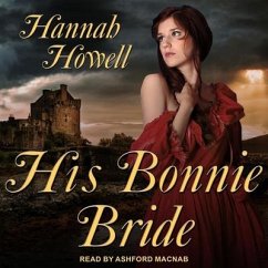 His Bonnie Bride - Howell, Hannah