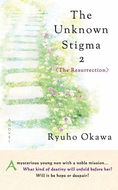 The Unknown Stigma 2 - Okawa, Ryuho