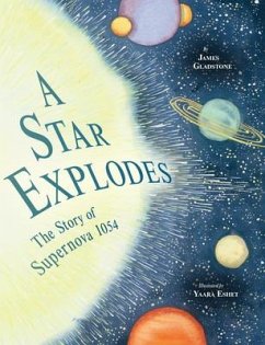 A Star Explodes - Gladstone, James