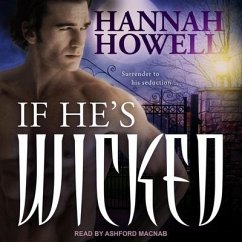 If He's Wicked - Howell, Hannah