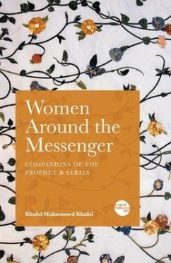 Women Around the Messenger - Khalid, Khalid Muhammed