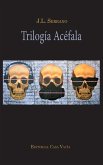 Trilogía Acéfala