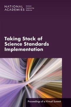 Taking Stock of Science Standards Implementation - National Academies of Sciences Engineering and Medicine; Division of Behavioral and Social Sciences and Education; Board On Science Education