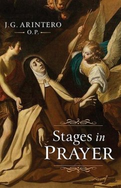 Stages in Prayer - Arintero O P, J G