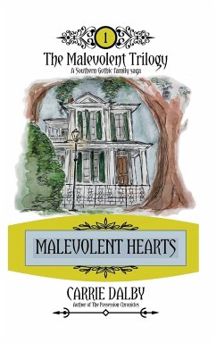 Malevolent Hearts - Dalby, Carrie