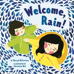 Welcome Rain - McFarlane, Sheryl