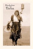 Vintage Journal Cowgirl in Chaps, Howdy from Dallas, Texas