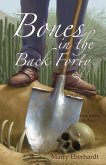 Bones in the Back Forty: Volume 2