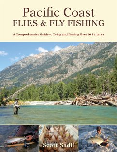 Pacific Coast Flies & Fly Fishing - Sadil, Scott