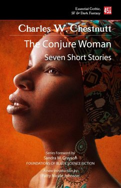 The Conjure Woman (new edition) - Chesnutt, Charles W.
