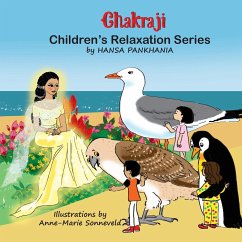 Chakraji Children's Relaxation Series - Pankhania, Hansa