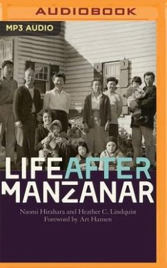 Life After Manzanar - Hirahara, Naomi; Lindquist, Heather C