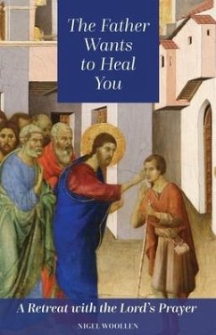 Cover The Father Wants to Heal You