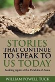 Stories That Continue to Speak To Us Today