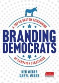 Branding Democrats a Top-To-Bo