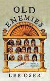 Old Enemies: A Satire