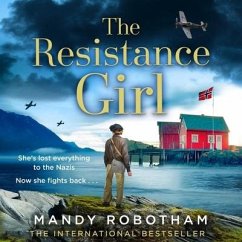 The Resistance Girl - Robotham, Mandy