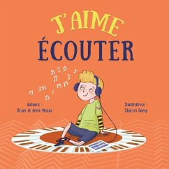 J'Aime Écouter (I Like to Listen) - Moses, Brian; Moses, Anne