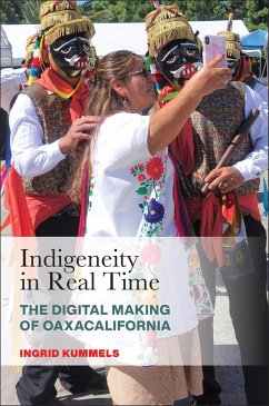 Indigeneity in Real Time - Kummels, Ingrid