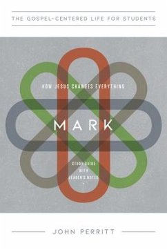 Mark for Teenagers - Perritt, John