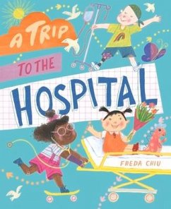 A Trip to the Hospital - Chiu, Freda