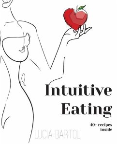 Intuitive Eating - Bartoli, Lucia