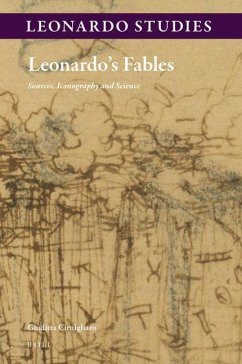 Leonardo's Fables: Sources, Iconography and Science - Cirnigliaro, Giuditta