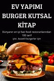 EV YAPIMI BURGER KUTSAL K¿TAP