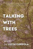 Talking With Trees