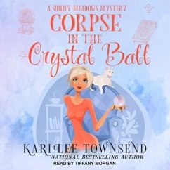 Corpse in the Crystal Ball - Townsend, Kari Lee