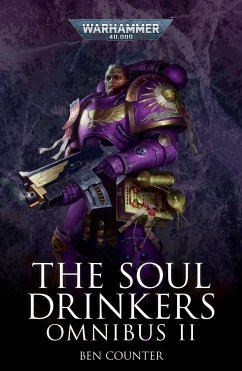 The Soul Drinkers Omnibus: Volume 2 - Counter, Ben