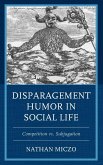 Disparagement Humor in Social Life