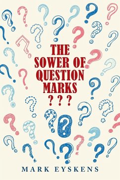The Sower of Question Marks ??? - Eyskens, Mark