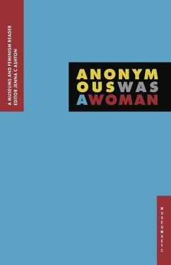 Anonymous Was A Woman