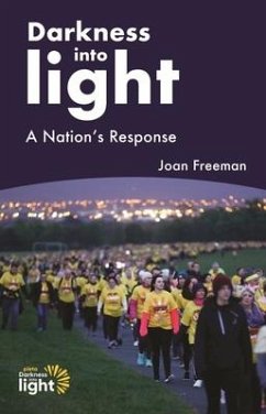 Darkness Into Light - Freeman, Joan