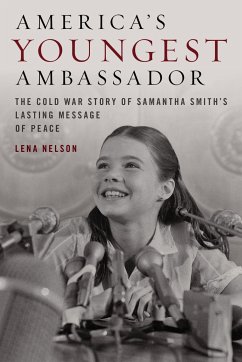 America's Youngest Ambassador - Nelson, Lena