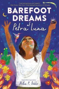 Barefoot Dreams of Petra Luna - Dobbs, Alda P.