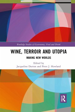 Wine, Terroir and Utopia