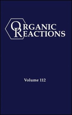 Organic Reactions, Volume 112, Parts A and B - Evans