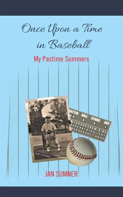 Once Upon a Time in Baseball - Sumner, Jan